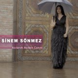 Скачать песню Sinem Sönmez - Acılarım Acıtsın Canını