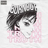 Скачать песню Sour Diesel - Burnout Is My Truth