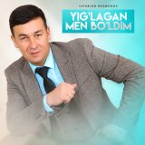 Скачать песню Zafarjon Raxmonov - Yig'lagan men bo'ldim