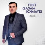 Скачать песню Sardor Ergashev - Yigit qasam ichmaydi