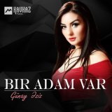 Скачать песню Gunay Eziz - Bir adam var