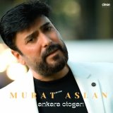 Песня Murat Aslan - Ankara Otogarı