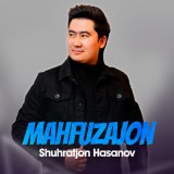 Песня Shuhratjon Hasanov - Mahfuzajon