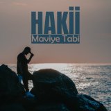 Песня hakii - Maviye Tabi