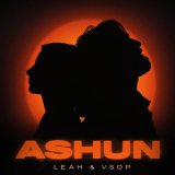 Песня LEAH, Vsop - Ashun