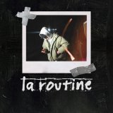 Песня Бэнг - La routine