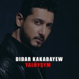 Песня Didar Kakabayew - Yalnysym