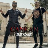 Песня Cankan - Sevme