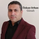 Песня Özkan Orhan - Günah