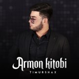 Песня Timurshax - Armon kitobi