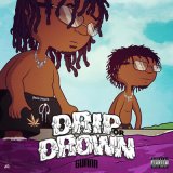 Песня Gunna - Drip or Drown