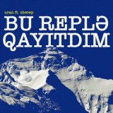 Песня Uran, Çerep - Bu Replə Qayıtdım