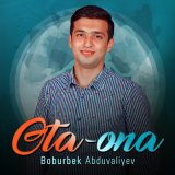 Песня Boburbek Abduvaliyev - Ota-ona