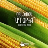 Песня Oblomov - Utopia (Tektoys Remix)