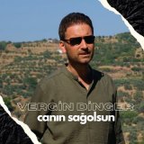 Песня Vergin Dinger - Canın Sağ Olsun