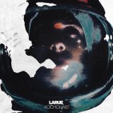 Песня Larue - Космонавт