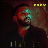 Песня Esey - Biat Et