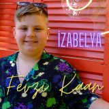 Песня Fevzi Kaan - İzabelya