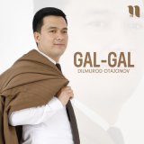 Песня Dilmurod Otajonov - Gal-gal