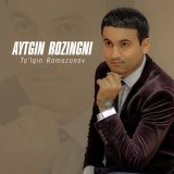 Песня To'lqin Ramazonov - Aytgin rozingni