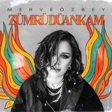 Песня Merve Özbey - Zümrüdüankam