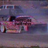 Песня ovxrplzyed - switness