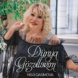 Песня Nisə Qasımova - Dünya Gözəllərim