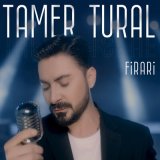 Песня Tamer Tural - Firari